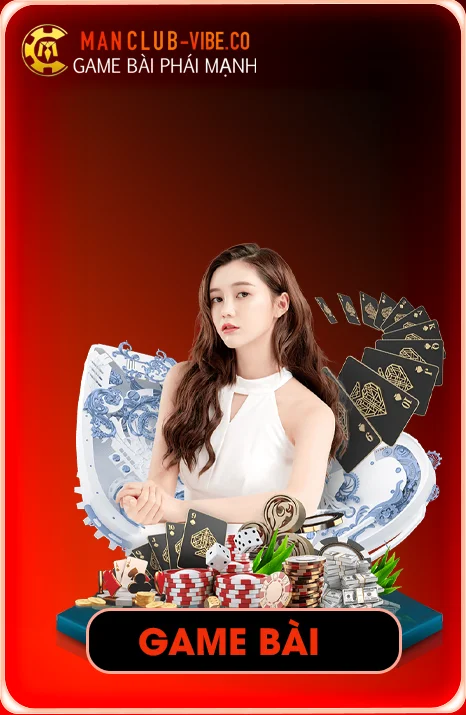 Manclub Jones - Link Vào Cổng Game ManClub Vibe Co 10/2025 2 anh game bai