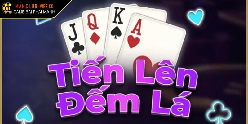 Nguồn gốc và sự phát triển của cách chơi tiến lên đếm lá