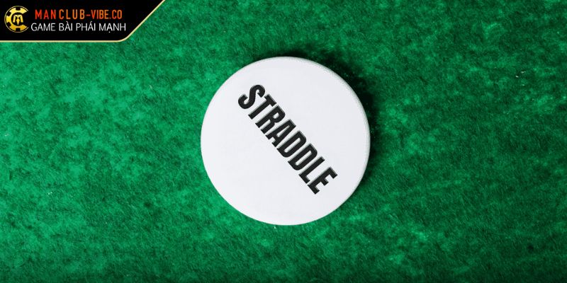Xây dựng chiến lược cược Straddle Poker chuyên nghiệp